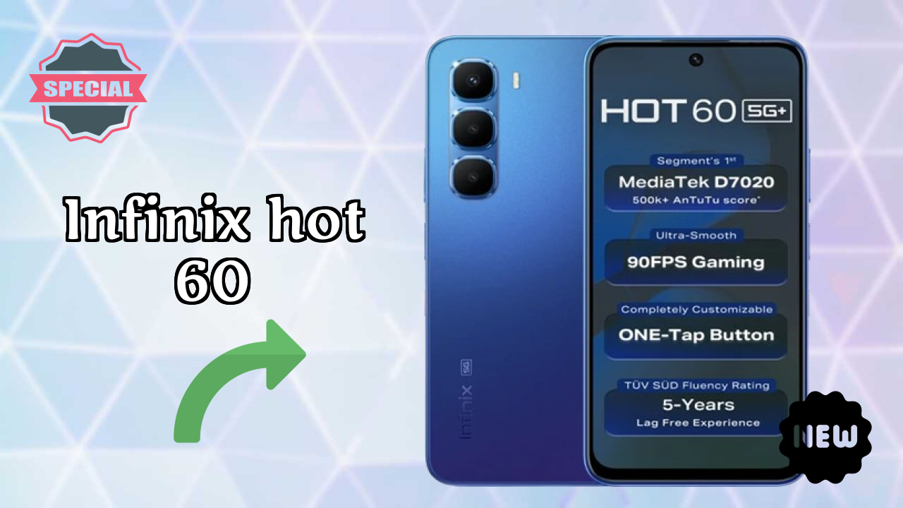Infinix Hot 60 at ₹10,570 - Complete Specifications