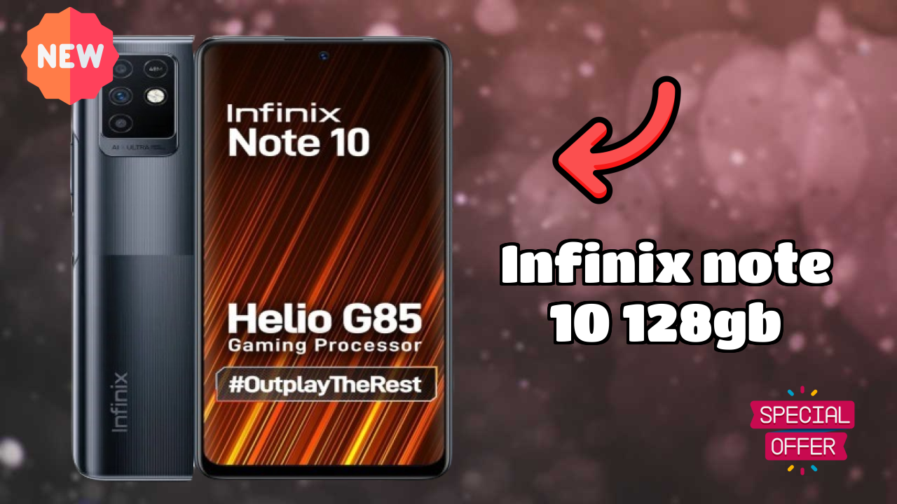 Infinix Note 10 128GB RAM Review: Is 6 GB RAM Enough for Gaming?