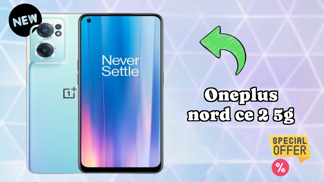OnePlus Nord CE 2 5G Display Technology: Fluid AMOLED Review