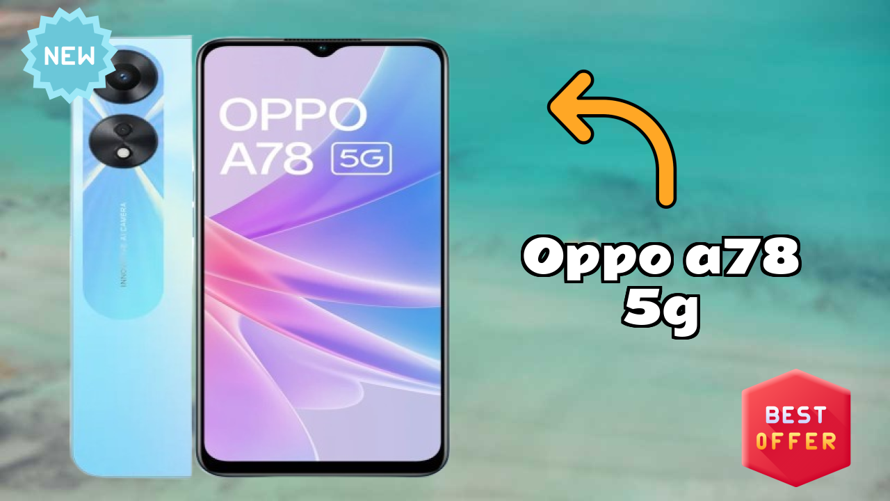 OPPO A78 5G Display Technology: IPS LCD Quality