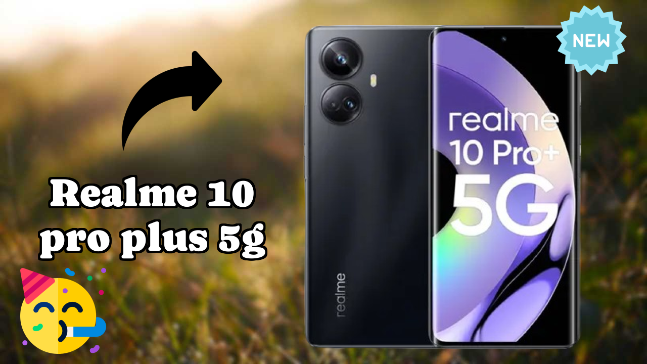 Realme 10 Pro Plus 5G at ₹13,999 - Complete Buying Guide