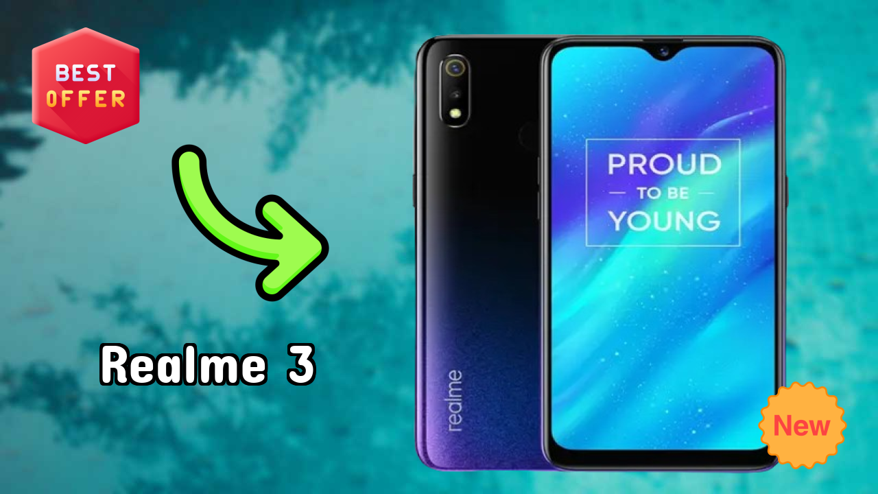 Realme 3 at ₹8,999 - Complete Buying Guide