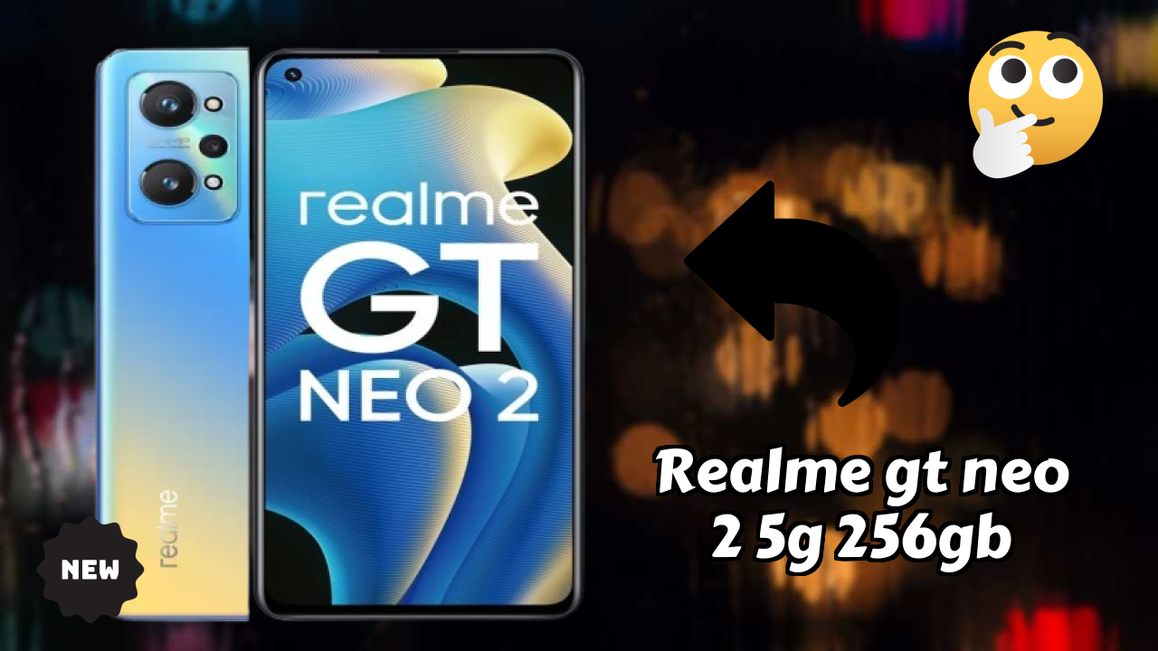 Realme GT Neo 2 5G 256GB Price Drop: Now Just ₹26,999 Available