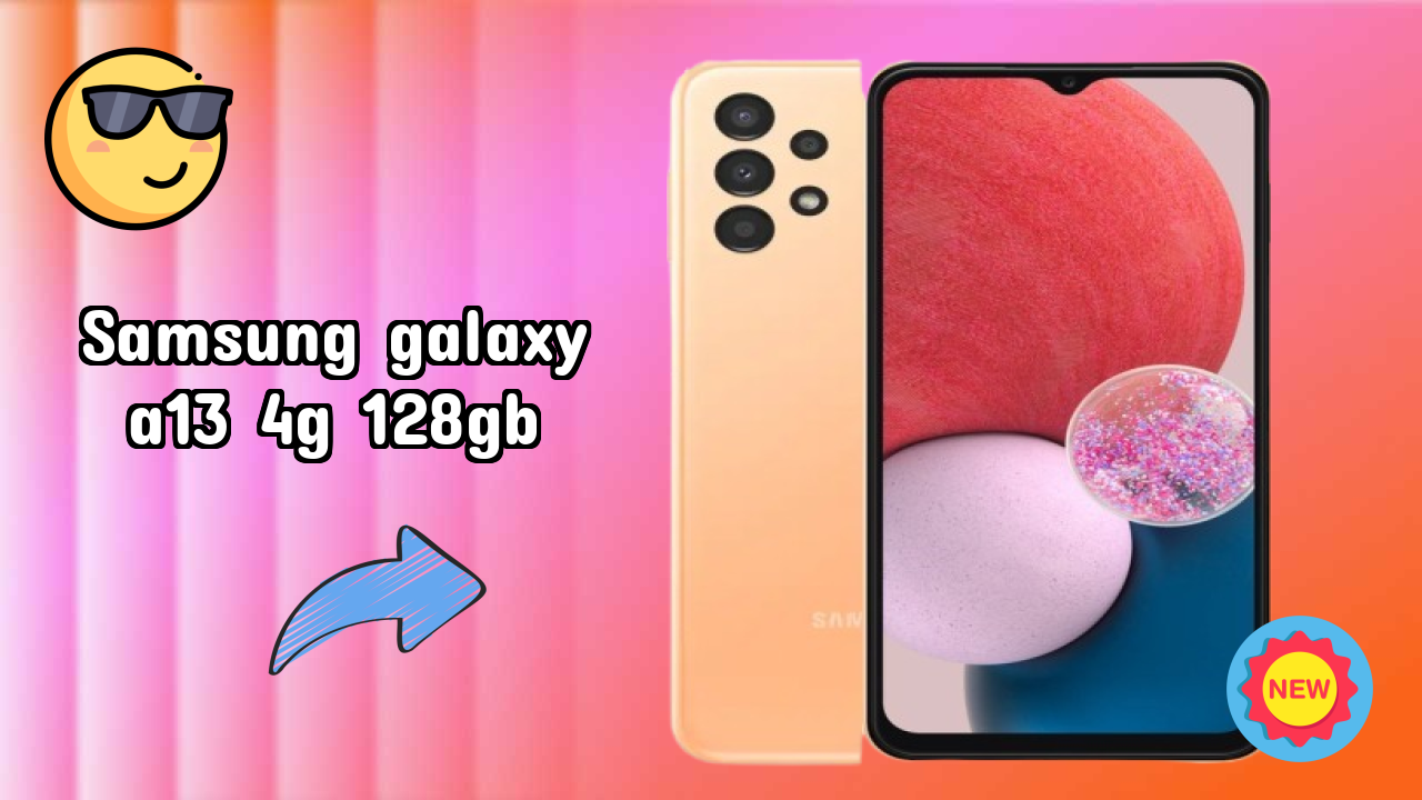 Samsung Galaxy A13 4G 128GB at ₹15,999 - Complete Buying Guide