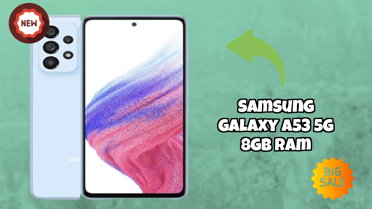 Samsung Galaxy A53 5G 8GB RAM Review: Is 8 GB RAM Enough for Gaming in 2024?