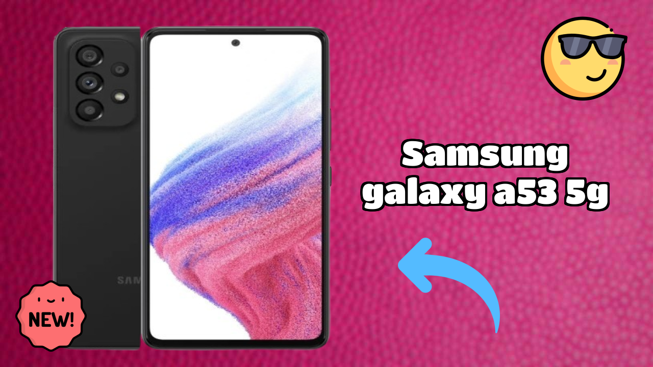 Samsung Galaxy A53 5G Battery Test: 5000 MAh Real-World Review