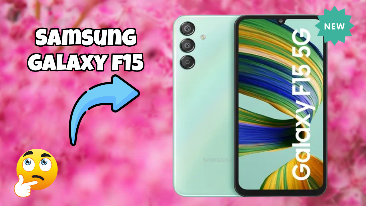 Samsung Galaxy F15 Display Quality: Super AMOLED Explained