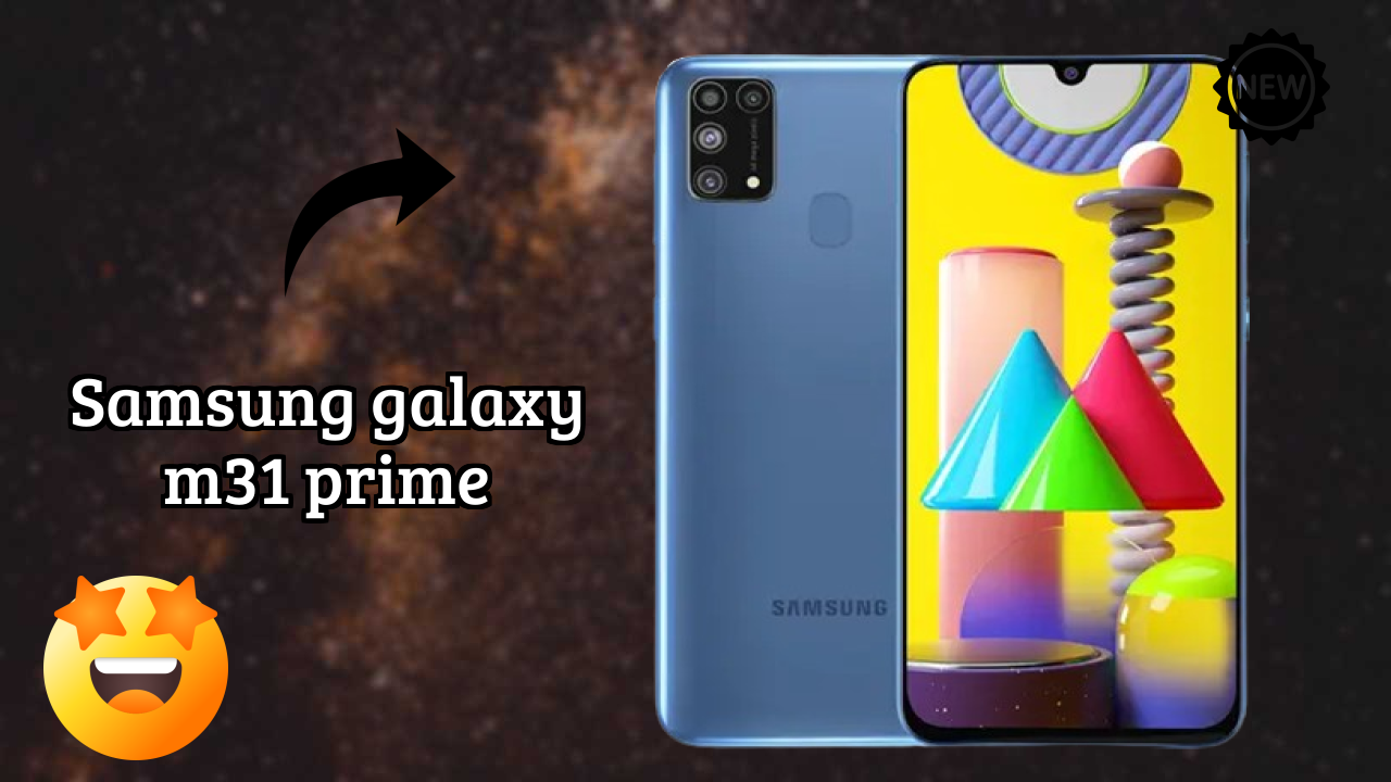 Samsung Galaxy M31 Prime at ₹17,499 - Everything About This Phone