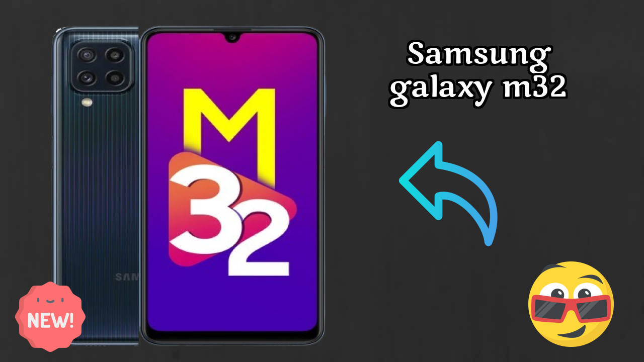 Samsung Galaxy M32 at ₹13,399 - Everything About This Phone