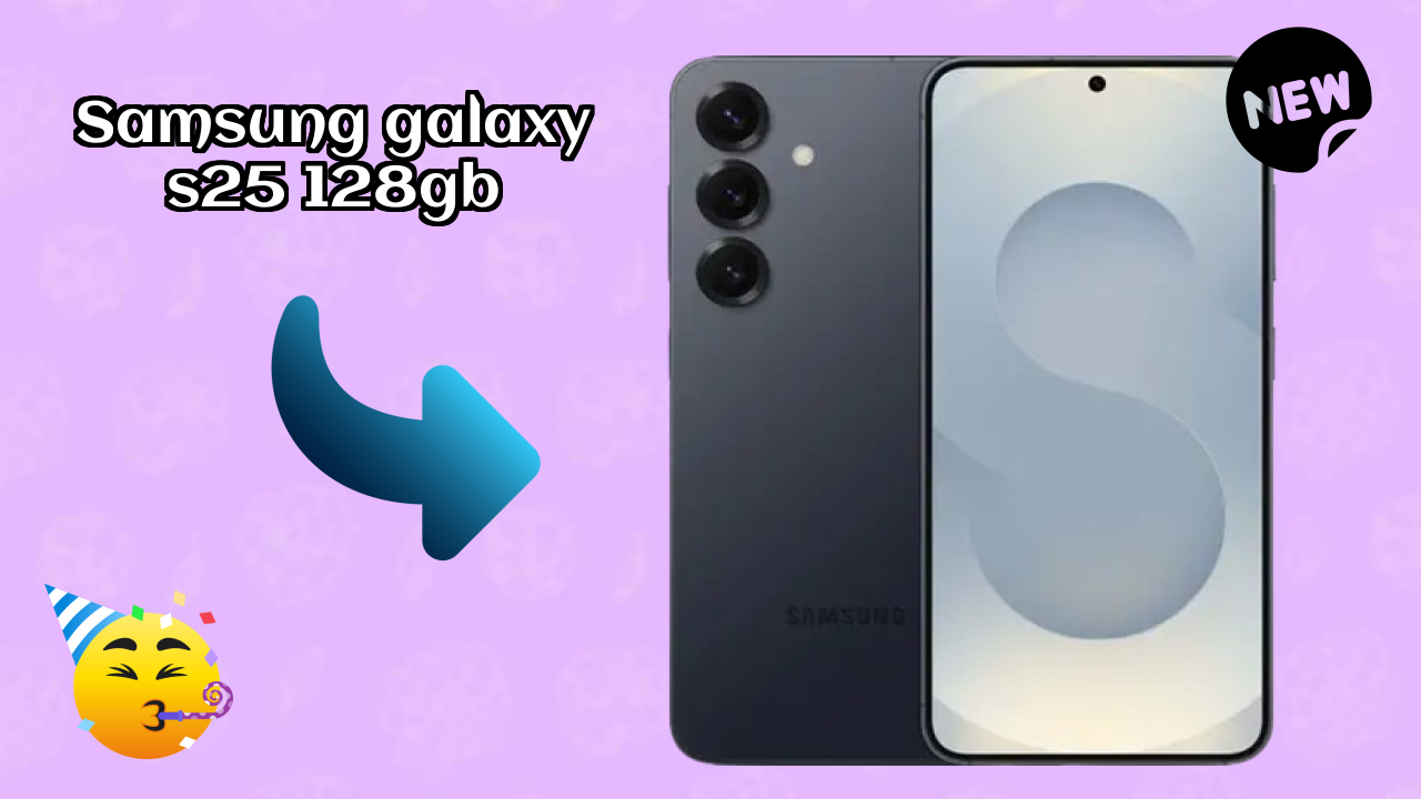 Samsung Galaxy S25 128GB Display Analysis: 6.2 Inches (15.75 Cm) Quality