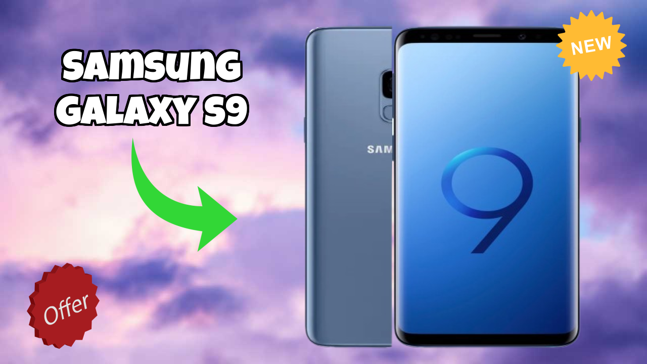 Samsung Galaxy S9 at ₹62,500 - Everything About It