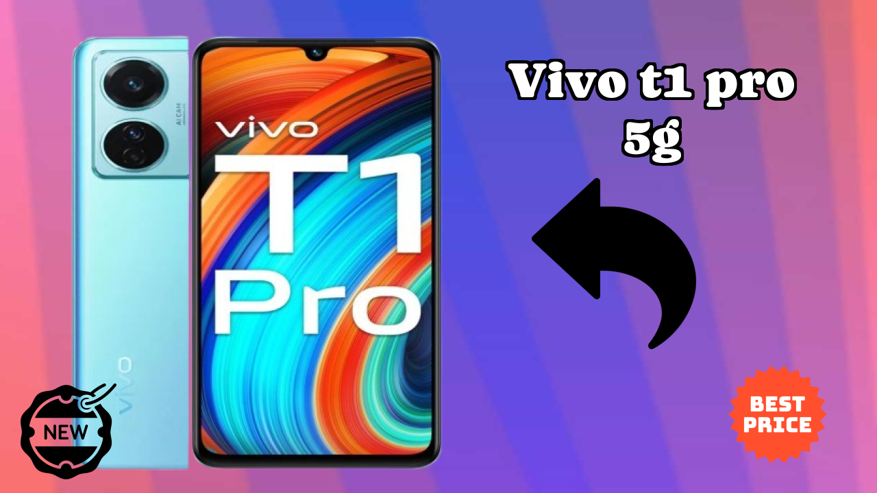 Vivo T1 Pro 5G vs Samsung: Which Should You Choose?