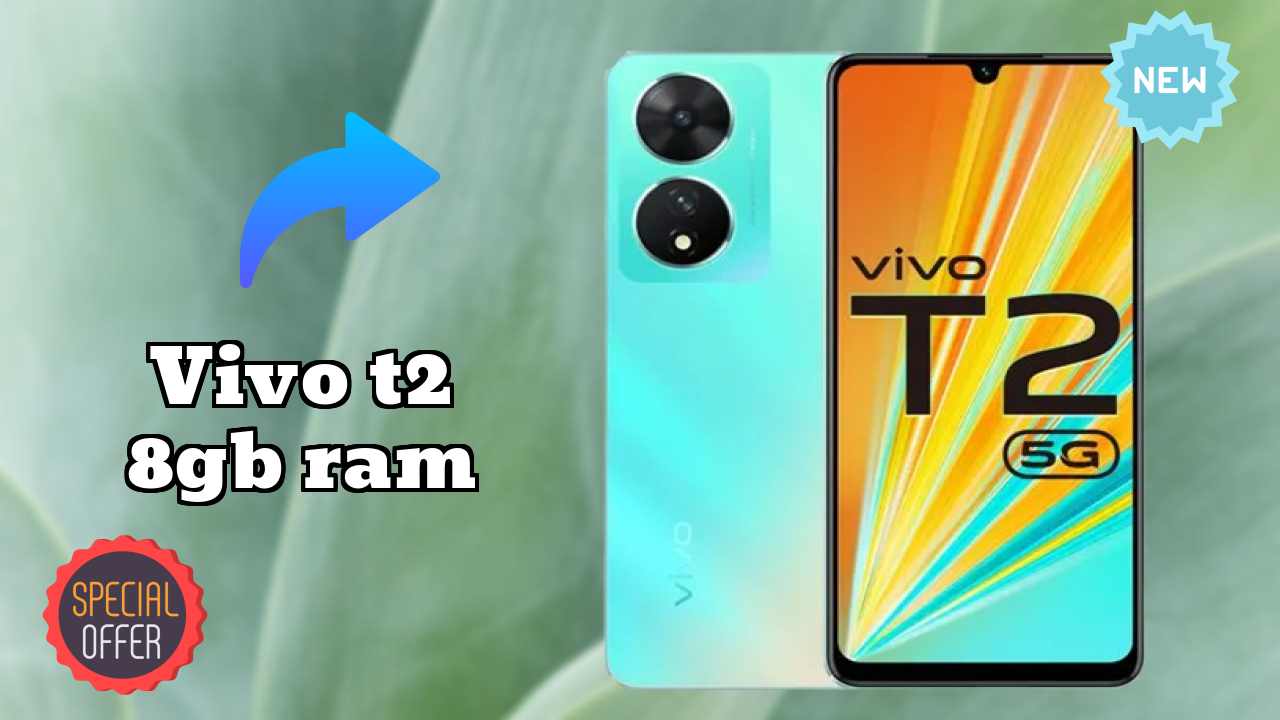 Vivo T2 8GB RAM at ₹17,999 - Should You Buy It Now?