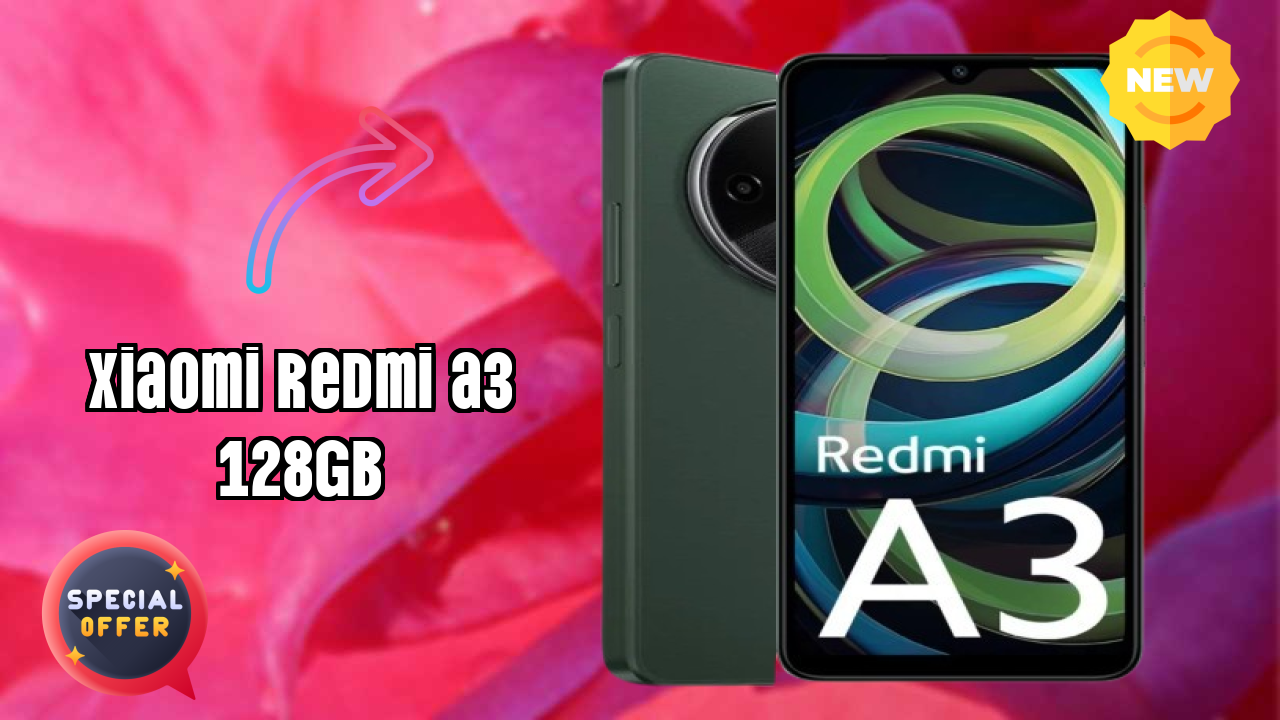 Xiaomi Redmi A3 128GB at ₹7,599 - Best Features Explained