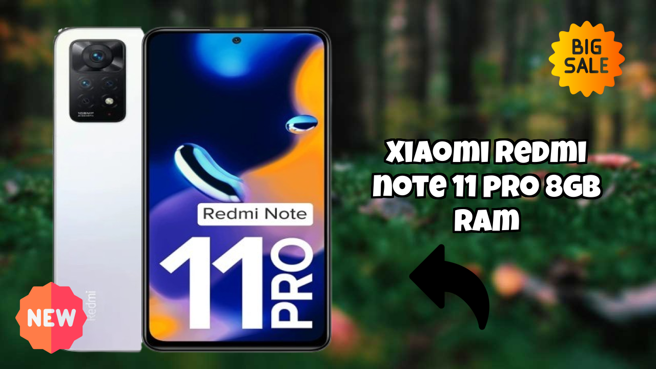 Xiaomi Redmi Note 11 Pro 8GB RAM Display Quality: AMOLED Review