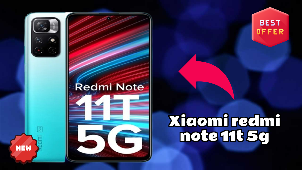 Xiaomi Redmi Note 11T 5G Complete Review: Everything You Need to Know