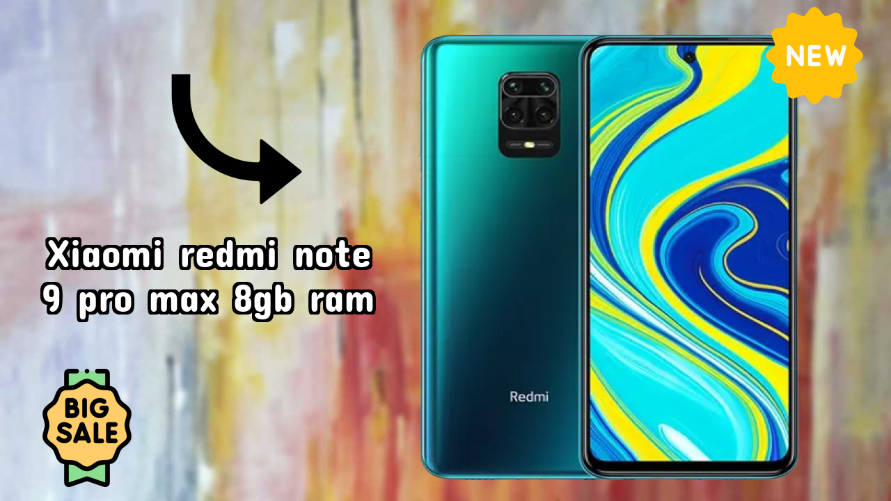 Xiaomi Redmi Note 9 Pro Max 8GB RAM Display Quality: IPS LCD Explained